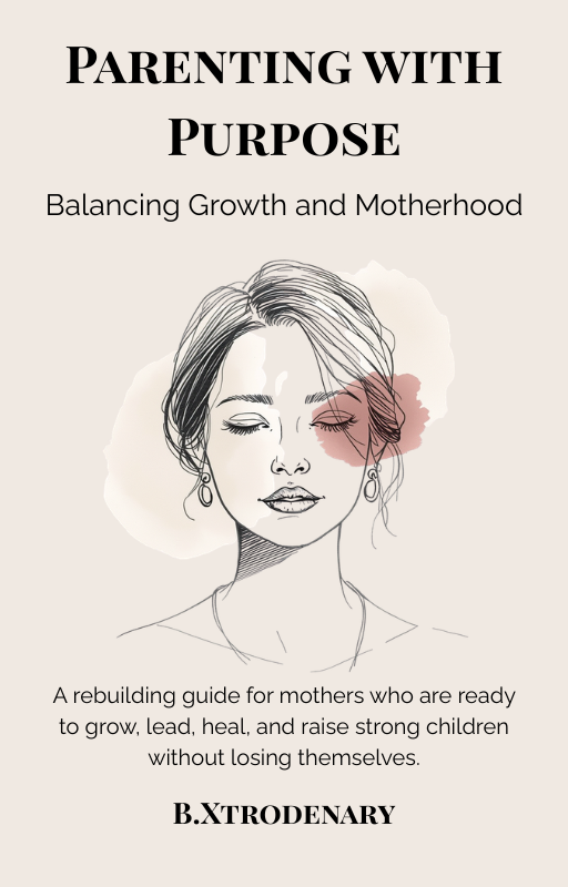 Parenting with Purpose | A Personal Growth & Motherhood Guide for Moms | Digital Download