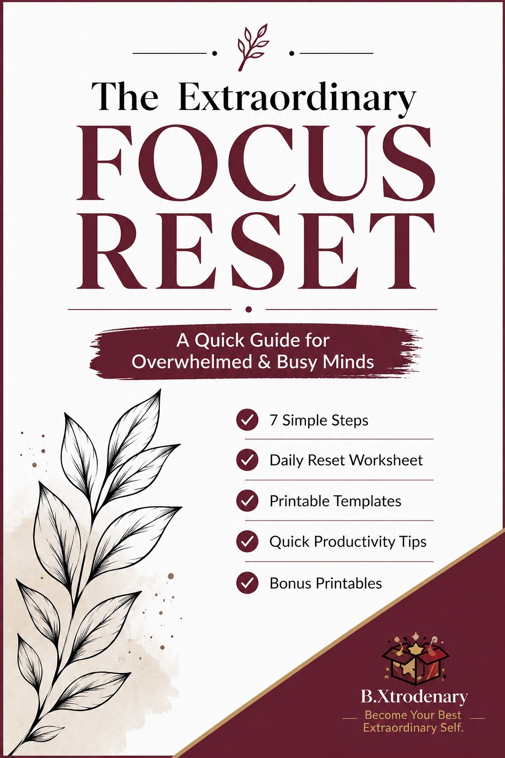The Extraordinary Focus Reset | Productivity Guide & Printable Workbook | Digital Download